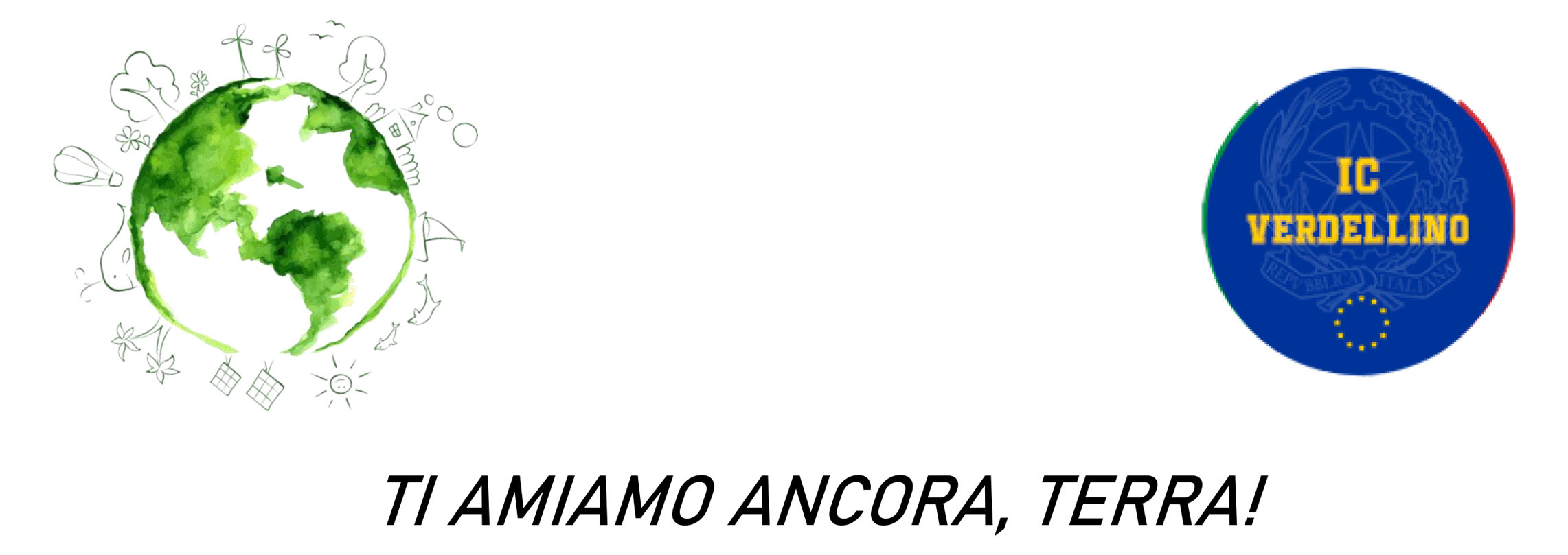 Ti amiamo ancora Terra